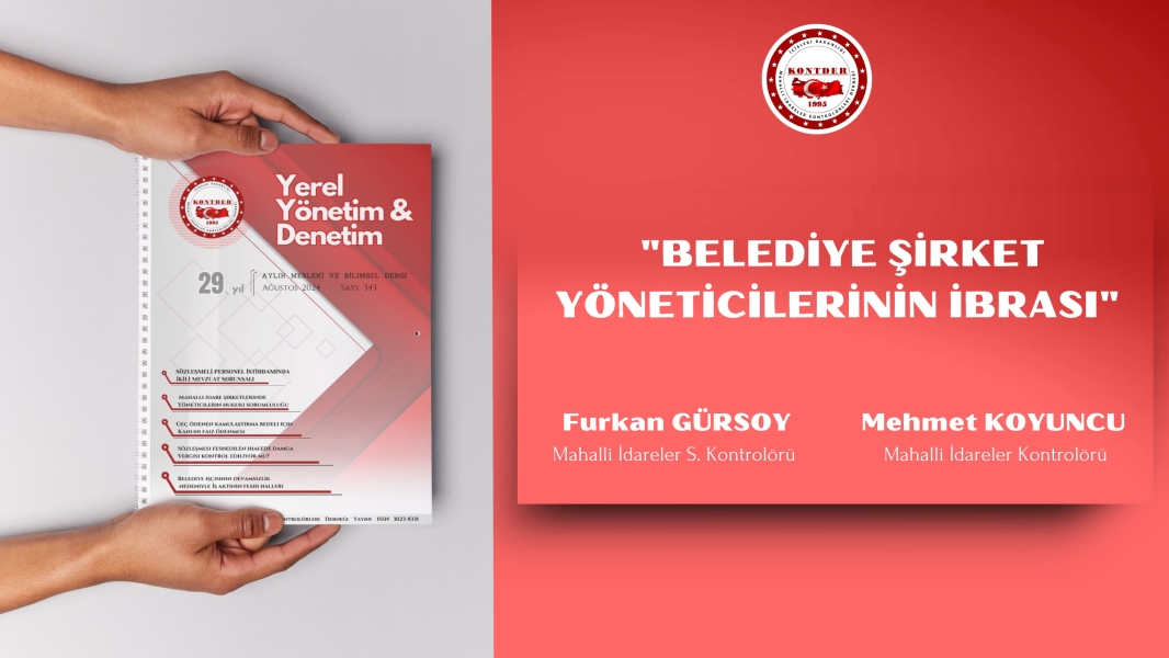 Belediye Şirket Yöneticilerinin İbra Süreci